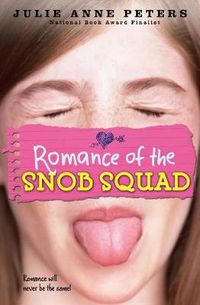 Cover image for Romance Of The Snob Squad: Number 2 in series