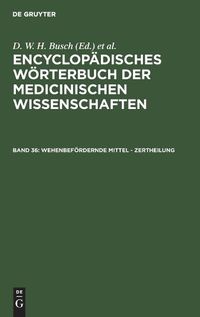 Cover image for Wehenbefoerdernde Mittel - Zertheilung