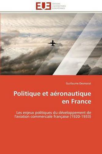 Cover image for Politique Et a Ronautique En France