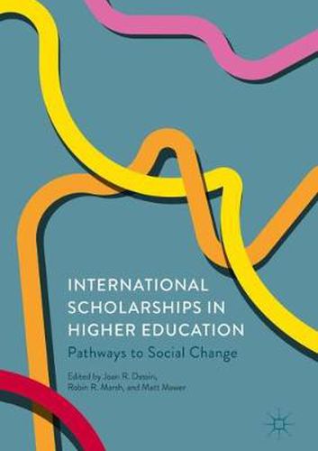 Cover image for International Scholarships in Higher Education: Pathways to Social Change