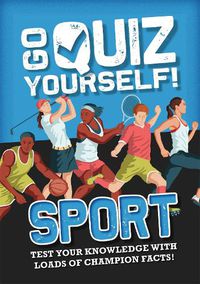 Cover image for Go Quiz Yourself!: Sport