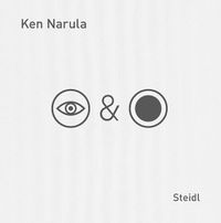 Cover image for Ken Narula: Iris & Lens