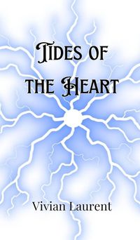 Cover image for Tides of the Heart