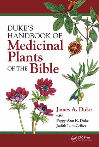 Cover image for DUKE'S HANDBOOK OF Medicinal Plants OF THE Bible