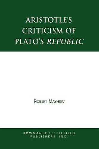 Cover image for Aristotle's Criticism of Plato's Republic