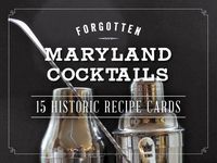 Cover image for Forgotten Maryland Cocktails: 15 Historic Recipe Cards