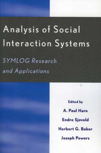 Cover image for Analysis of Social Interaction Systems: SYMLOG Research and Applications