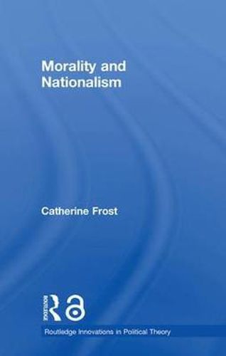 Cover image for Morality and Nationalism