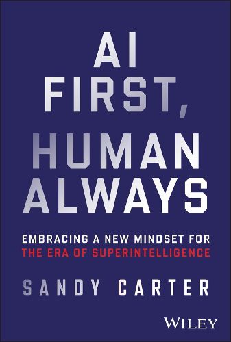 Cover image for AI First, Human Always