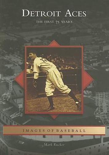 Cover image for Detroit Aces: The First 75 Years