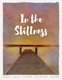 Cover image for In the Stillness