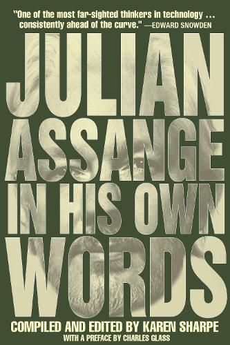 Cover image for Julian Assange In His Own Words