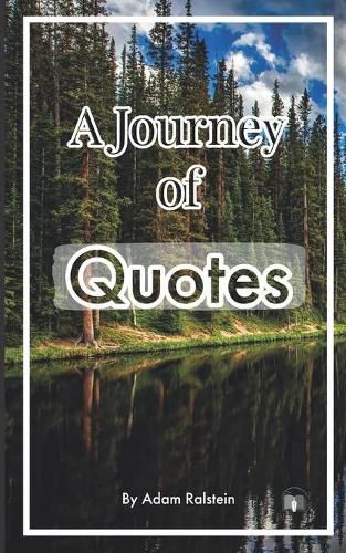 Cover image for A Journey Of Quotes