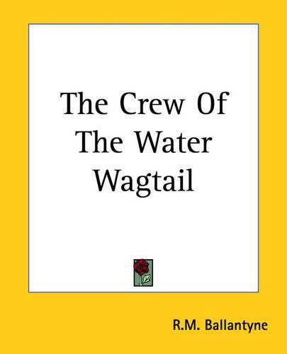 Cover image for The Crew Of The Water Wagtail