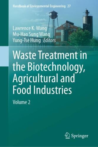 Cover image for Waste Treatment in the Biotechnology, Agricultural and Food Industries