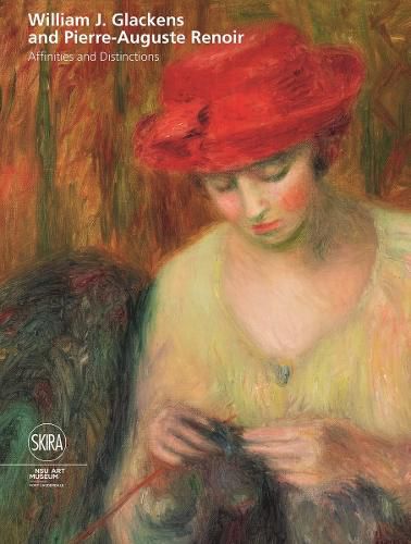 William J Glackens and Pierre-Auguste Renoir: Affinities and Distinctions