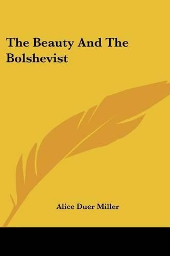 Cover image for The Beauty And The Bolshevist