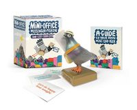 Cover image for Mini Office Messenger Pigeon: Coo-ler Than Email