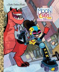 Cover image for Moon Girl and Devil Dinosaur Little Golden Book (Marvel)