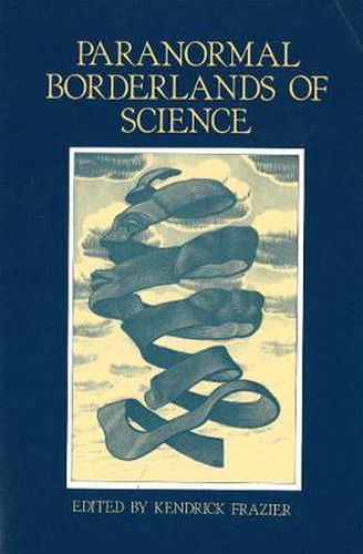 Cover image for Paranormal Borderlands of Science