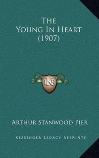 Cover image for The Young in Heart (1907)