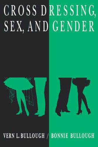 Cross Dressing, Sex, and Gender