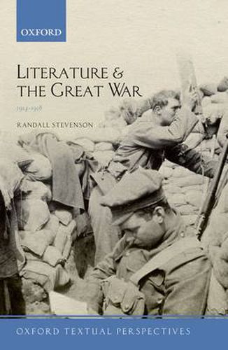 Cover image for Literature and the Great War 1914-1918