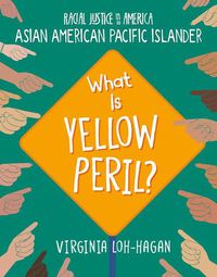 Cover image for What Is Yellow Peril?