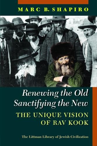 Cover image for Renewing the Old, Sanctifying the New