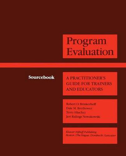 Cover image for Program Evaluation: A Practitioner's Guide for Trainers and Educators