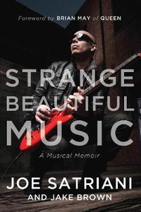 Cover image for Strange Beautiful Music: A Musical Memoir