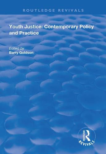 Cover image for Youth Justice: Contemporary Policy and Practice