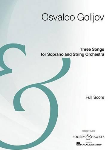 Cover image for Three Songs for Soprano and String Orchestra: Full Score: Archive Edition