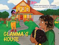 Cover image for Glamma's House