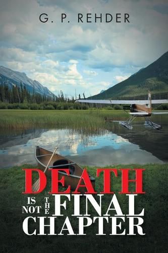 Cover image for Death is Not the Final Chapter
