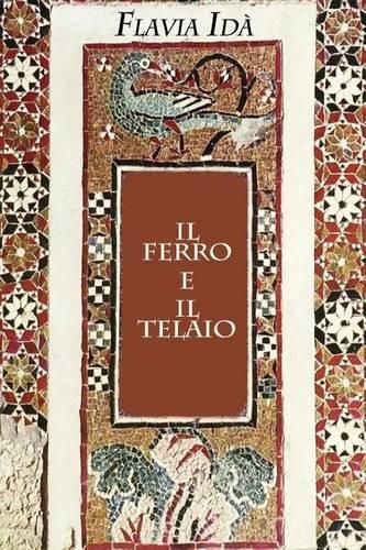 Cover image for Il ferro e il telaio