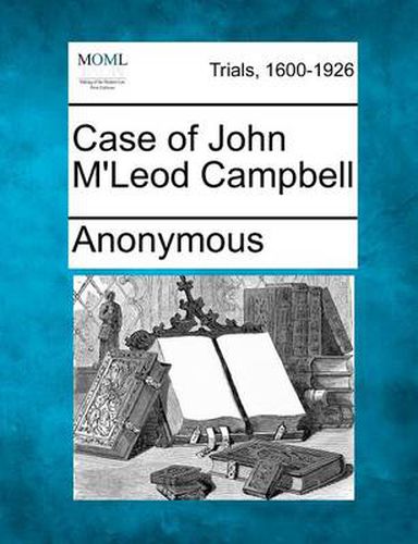 Case of John M'Leod Campbell