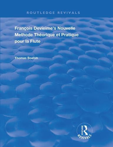 Cover image for Francois Devienne's Nouvelle Methode Theorique et Pratique pour la Flute