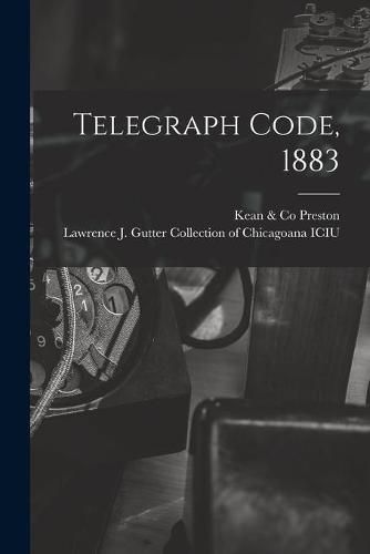 Cover image for Telegraph Code, 1883