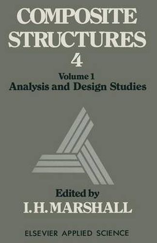 Cover image for Composite Structures 4: Volume 1 Analysis and Design Studies