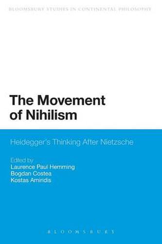 Cover image for The Movement of Nihilism: Heidegger's Thinking After Nietzsche