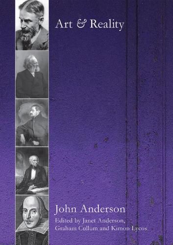 Cover image for Art and Reality: John Anderson on Literature and Aesthetics