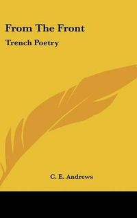 Cover image for From the Front: Trench Poetry