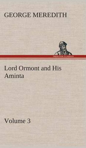 Cover image for Lord Ormont and His Aminta - Volume 3