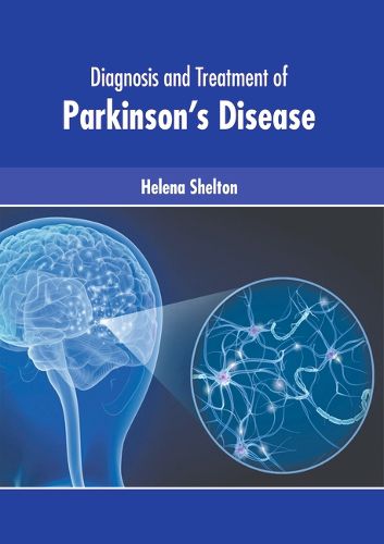 Cover image for Diagnosis and Treatment of Parkinson's Disease