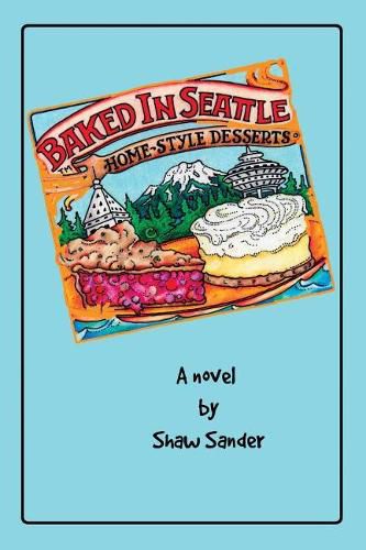 Cover image for Baked in Seattle