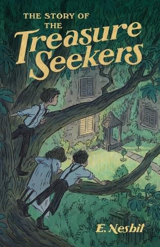 Cover image for The Story of the Treasure Seekers