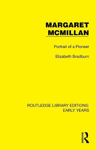 Cover image for Margaret McMillan: Portrait of a Pioneer