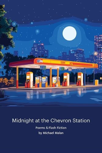 Cover image for Midnight at the Chevron Station