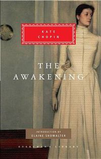 Cover image for The Awakening: Introduction by Elaine Showalter